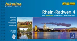 Bikeline Rhein-Radweg Teil 4. Köln - Rotterdam